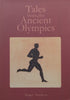 Tales from the Ancient Olympics (Inscribed by Author) | Roger Wanless