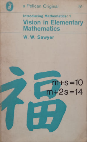 Vision in Elementary Mathematics (Covers Laminated) | W. W. Sawyer