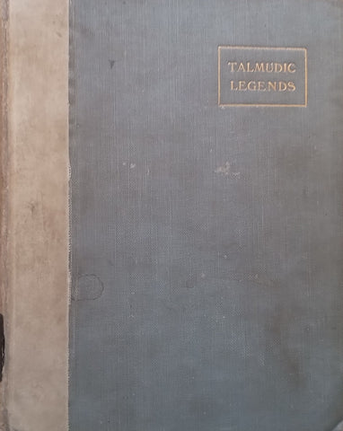 Talmudic Legends: Hymns and Paraphrases (Published 1908) | Alice Lucas