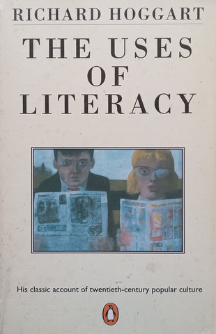 The Uses of Literacy | Richard Hoggart