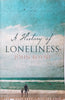 A History of Loneliness (Proof Copy) | John Boyne