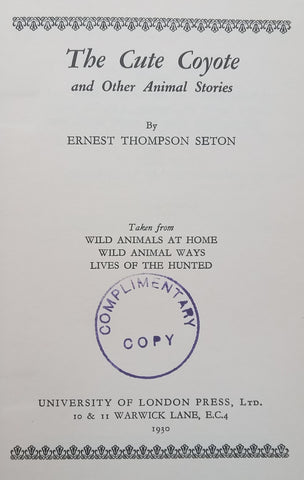 The Cute Coyote and Other Animal Stories | Ernest Thompson Seton