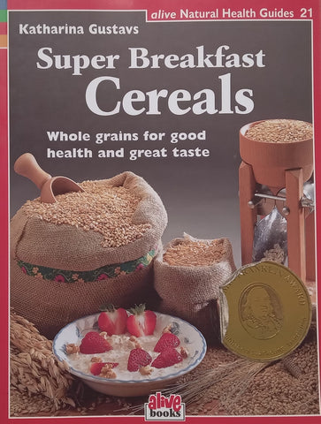 Super Breakfast Cereals | Katharina Gustavs