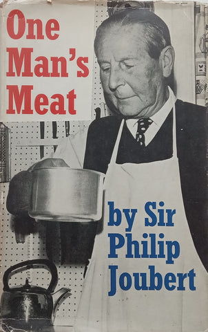 One Man’s Meat | Sir Philip Joubert