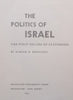 The Politics of Israel: The First Decade of Statehood | Marver H. Bernstein