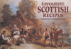Favourite Scottish Recipes: Traditional Caledonian Fare | Johanna Mathie