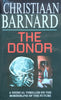 The Donor: A Medical Thriller | Christiaan Barnard