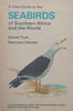 A Field Guide to the Seabirds of Southern Africa and the World | Gerald Tuck & Hermann Heinzel