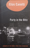 Party in the Blitz: The English Years | Elias Canetti