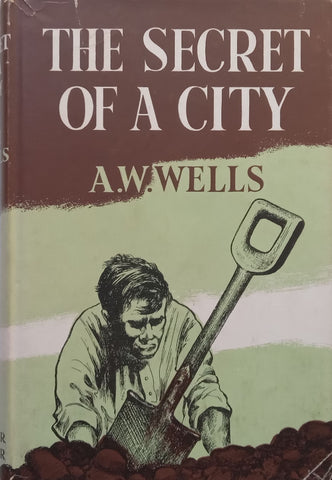 The Secret of a City (South African Murder Story) | A. W. Wells