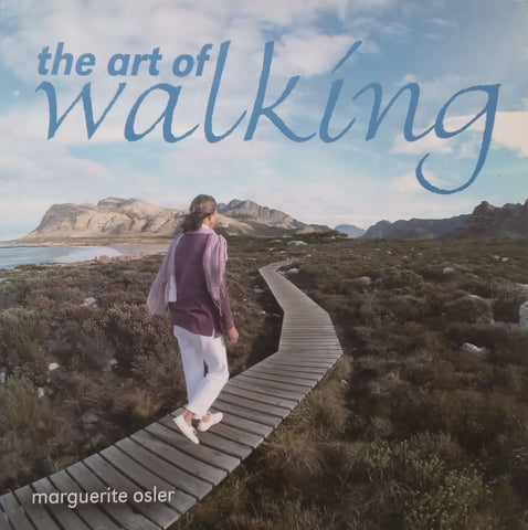 The Art of Walking (Inscribed by Author) | Marguerite Osler