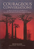 Courageous Conversations (Inscribed by Editor David Gleeson) | David Gleeson, et al.