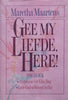 Gee My Liefde, Here! Dagboek (Afrikaans) | Maretha Maartens