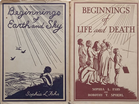 Beginnings of Earth and Sky & Beginnings of Life and Death | Sophia L. Fahs & Dorothy T. Spoerl