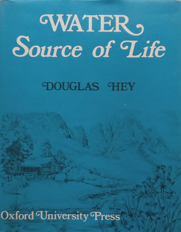 Water: Source of Life (Signed by Author and Illustrator, Inscribed by Illustrator) | Douglas Hey