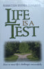 Life is a Test (Inscribed by Author) | Rebbetzin Esther Jungreis