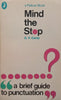 Mind the Stop: A Brief Guide to Punctuation | G. V. Carey