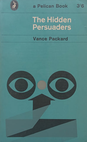 The Hidden Persuaders | Vance Packard