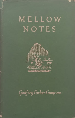 Mellow Notes | Godfrey Locker Lampson