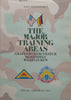 The Major Training Areas: Grafenwoehr/Vilseck/Hohenfels/Wildflecken | Paul Burckhardt