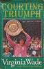 Courting Triumph (Proof Copy) | Virginia Wade & Mary Lou Mellace