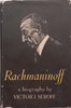 Rachmaninoff: A Biography | Victor I. Seroff