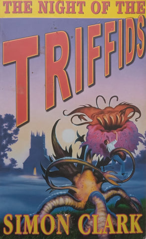 The Night of the Triffids | Simon Clarke