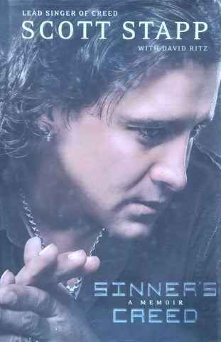 Sinner’s Creed: A Memoir | Scott Stapp & David Ritz