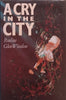 A Cry in the City (First Edition, 1991) | Pauline Glen Winslow