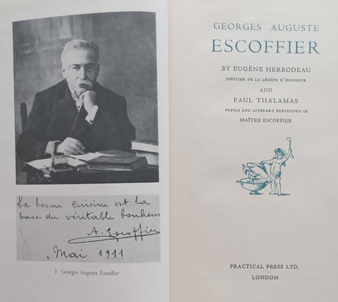 Georges Auguste Escoffier | Eugene Herbodeau & Paul Thalamas