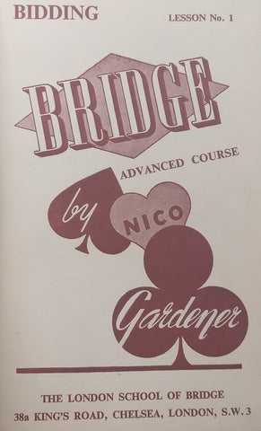 Bidding (10 Lessons Rebound in 1 Volume) | Nico Gardener