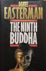 The Ninth Buddha | Daniel Easterman