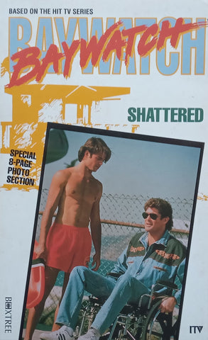 Baywatch: Shattered | Nigel Robinson