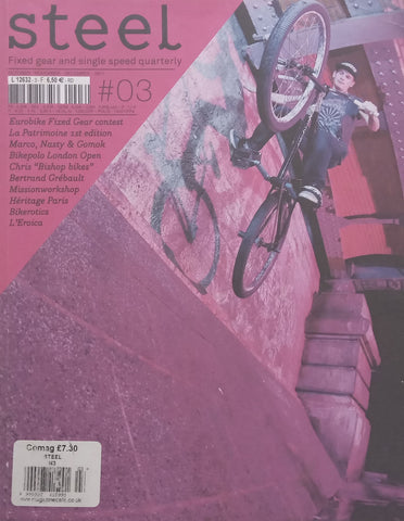 Steel: Fixed Gear and Single Speed Quarterly (No. 3, October-December 2011)