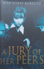 A Jury of Her Peers (Hardcover) | Jean Hanff Korelitz