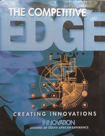 The Competitive Edge: Creating Innovations | Graeme Addison