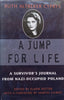 A Jump for Life: A Survivor’s Journal from Nazi-Occupied Poland | Ruth Altbeker Cyprys