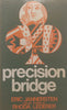 Precision Bridge | Eric Jannersten