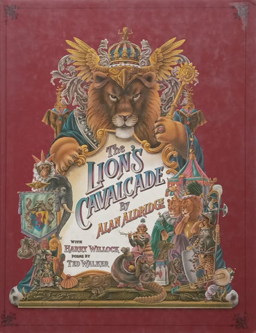 The Lion’s Cavalcade | Alan Aldridge & Ted Walker