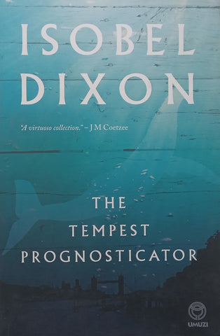 The Tempest Procrastinator (Inscribed by Author) | Isobel Dixon