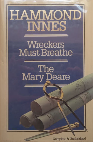 Wreckers Must Breathe, The Mary Deare | Hammond Innes