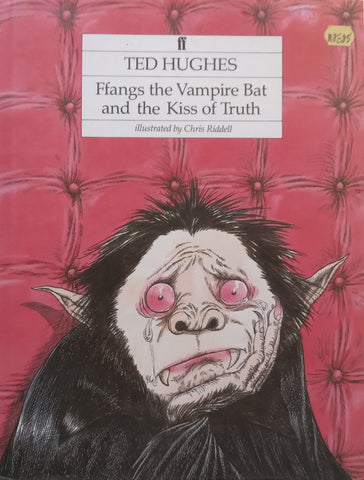 Ffangs the Vampire Bat and the Kiss of Truth | Ted Hughes