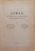 Aswan: The Town with a Glorious Past and a Promising Future (Published 1959) | Labib Habachi & Henri Riad