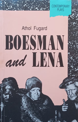 Boesman and Lena | Athol Fugard