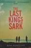 The Last Kings of Sark | Rosa Rankin-Gee