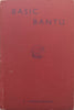 Basic Bantu (Published 1947) | K. Hopkin-Jenkins