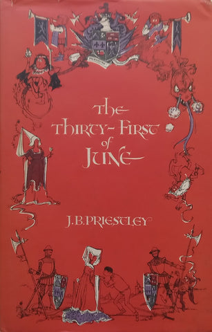 The Thirty-First of June (First Edition, 1961) | J. B. Priestley