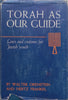 Torah as Our Guide: Laws and Customs for Jewish Youth | Walter Orensteib & Hertz Frankel