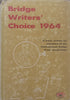 Bridge Writers’ Choice 1964