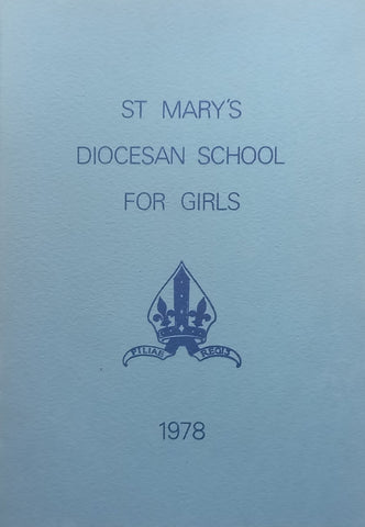 St Mary’s Diocesan School for Girls (1978 School Magazine)